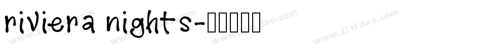 riviera nights字体转换